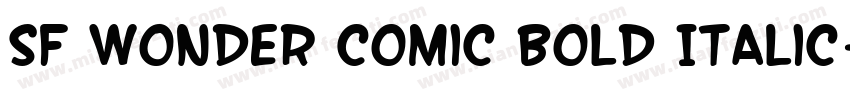 SF Wonder Comic Bold Italic字体转换